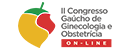 II Congresso Gaúcho de Ginecologia e Obstetrícia On-line II Congresso Gaúcho de Ginecologia e Obstetrícia On-line