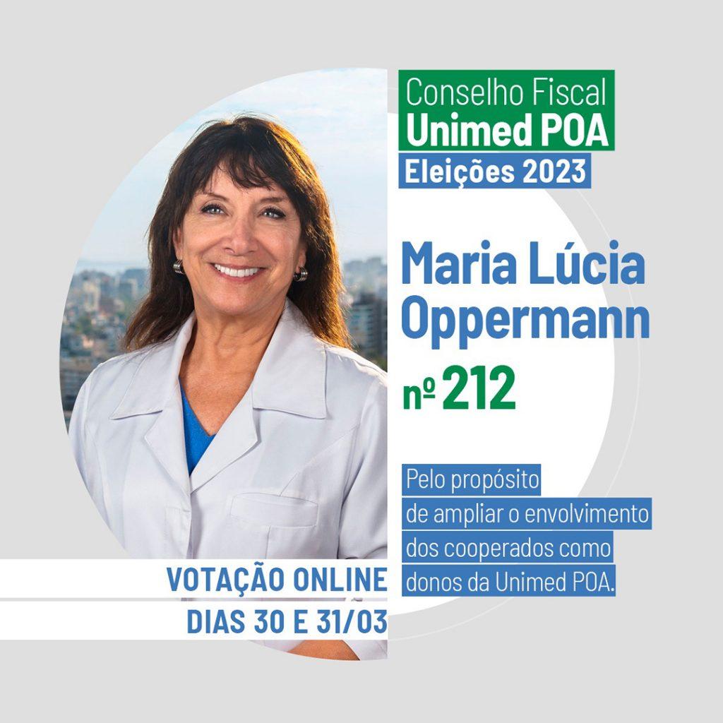 Dra. Maria Lúcia Oppermann (Conselho Fiscal Unimed)